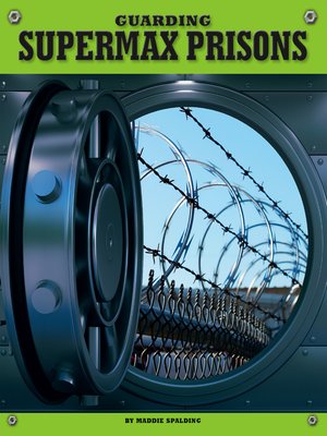 cover image of Guarding Supermax Prisons